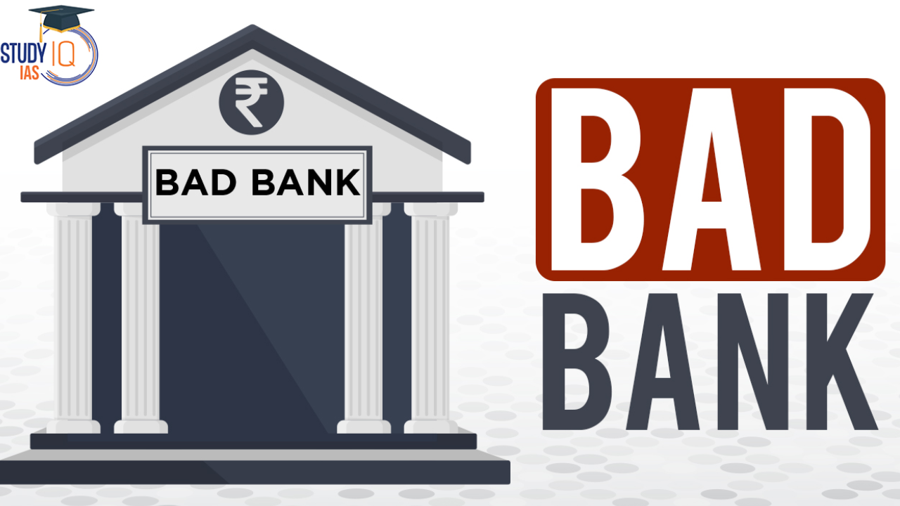 bad bank of india